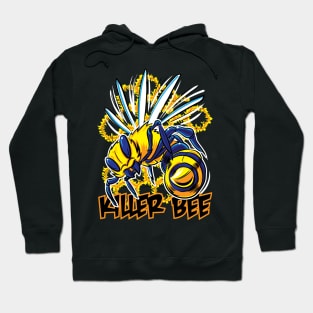 Killer Bee with sharp stinger Hoodie